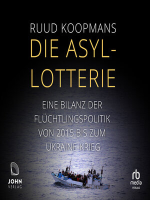 cover image of Die Asyl-Lotterie